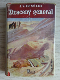 ZTRACENÝ GENERÁL, ROSŮLEK, BURIAN, 1940, **an