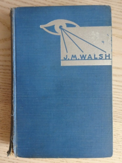 KŘÍŽ ODPLATY, J. M. WALSH, **an