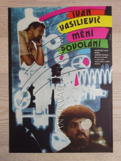 IVAN VASILIJEVIČ MĚNÍ ZAMĚSTNÁNÍ, FILM SSSR, R: GAJDAJ, PL: SCHLOSSER, PLAKÁT 762