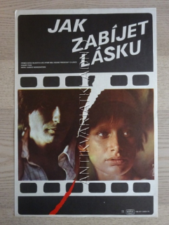 JAK ZABÍJET LÁSKU, FILM PL, R: MORGENSTERN, PL: PACÁK, PLAKÁT 769
