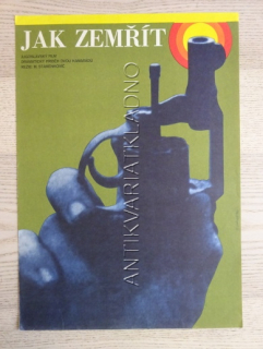 JAK ZEMŘÍT, FILM YU, R: STAMENKOVIČ, PL: JAORŠ, PLAKÁT 770