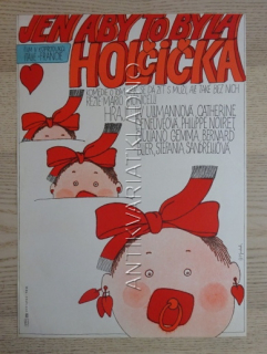 JEN ABY TO BYLA HOLČIČKA, FILM IT FR, R: MONICELLI, H: ULLMANN, DENEUVE, NOIRET, PL: SVOBODA, PLAKÁT 781