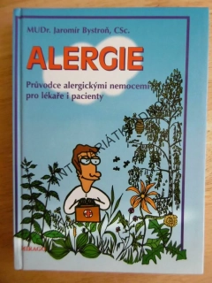 ALERGIE, PRŮVODCE ALERGICKÝMI NEMOCEMI, BYSTROŇ, **an