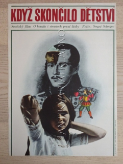 KDYŽ SKONČILO DĚTSTVÍ, FILM SSSR, R: SOLOVJEV, PL: PECHÁNEK, PLAKÁT 820