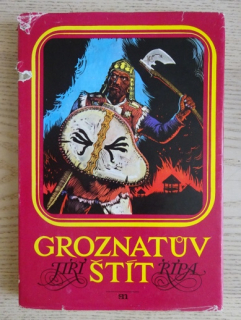 GROZNATŮV ŠTÍT, JIŘÍ ŘÍPA, ZDENĚK BURIAN, 1976, **an