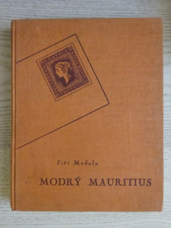 MODRÝ MAURITIUS, JIŘÍ MEDULA, **an