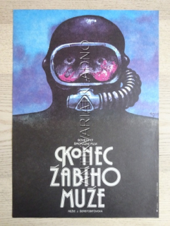 KONEC ŽABÍHO MUŽE, FILM SSSR, R: ŠERSTOBITOV, PL: HLAVATÝ, PLAKÁT 836