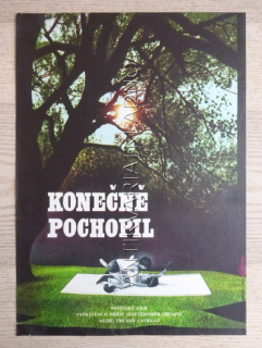 KONEČNĚ POCHOPIL, FILM SSSR, R: GAVRILOV, PL: PCHAL, PLAKÁT 837