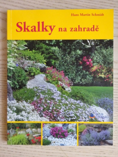 SKALKY NA ZAHRADĚ, HANS MARTIN SCHMIDT, **an