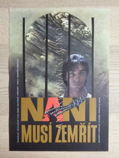 NANI MUSÍ ZEMŘÍT, FILM ESP, R: BODEGAS, PLAKÁT 922