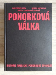 PONORKOVÁ VÁLKA, DREW, SONTAG, **an
