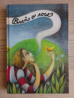 PÍSEŇ O ROSE, **an