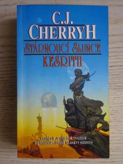 STÁRNOUCÍ SLUNCE KESRITH, C. J. CHERRYH, **an