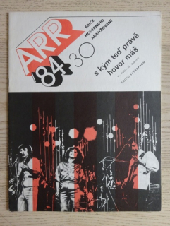 ARR '84 30, EDICE MODERNÍHO ARANŽOVÁNÍ, S KÝM TEĎ PRÁVĚ HOVOR MÁŠ, HÁDL, BUKOVIČ, **an