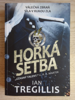 HOŘKÁ SETBA, IAN TREGILLIS, **an