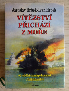 VÍTĚZSTVÍ PŘICHÁZÍ Z MOŘE, IVAN HRBEK, JAROSLAV HRBEK, **an