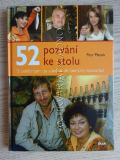 52 POZVÁNÍ KE STOLU, PETR MACEK, **an