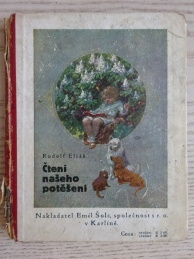 ČTENÍ NAŠEHO POTĚŠENÍ, RUDOLF ELIÁŠ