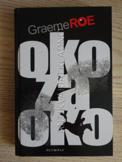 OKO ZA OKO, GRAEME ROE, **an