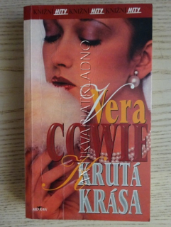 KRUTÁ KRÁSA, VERA COWIE, **an