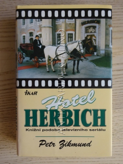 HOTEL HERBICH, PETR ZIKMUND, **an