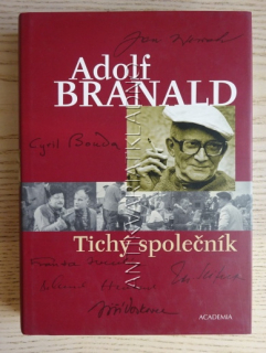 TICHÝ SPOLEČNÍK, ADOLF BRANALD, **an