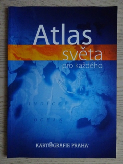 ATLAS SVĚTA PRO KAŽDÉHO, KARTOGRAFIE PRAHA