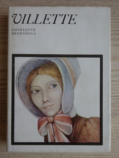 VILLETTE, CHARLOTTE BRONTEOVÁ, **an