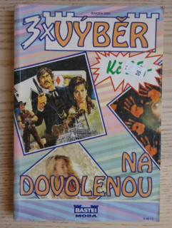 3X VÝBĚR NA DOVOLENOU, **an