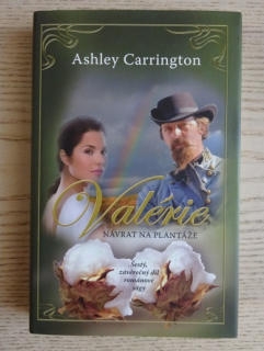 VALÉRIE, NÁVRAT NA PLANTÁŽE, ASHLEY CARRINGTON, **an