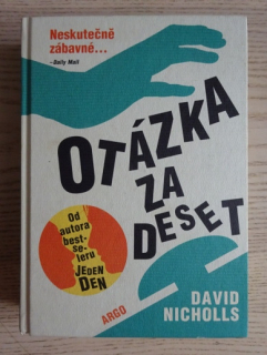OTÁZKA ZA DESET, DAVID NICHOLLS, **an