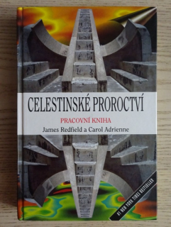 CELESTINSKÉ PROROCTVÍ, JAMES REDFIELD, CAROL ADRIENNE, **an