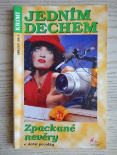 ZPACKANÉ NEVĚRY A DALŠÍ POVÍDKY, **an