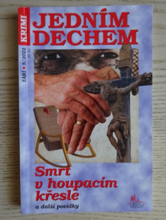 SMRT V HOUPACÍM KŘESLE A DALŠÍ POVÍDKY, **an