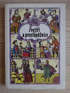 FREJIŘI A PROSTOPÁŠNICE, **an