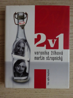 2V1, VERONIKA ŽILKOVÁ, MARTIN STROPNICKÝ, **an