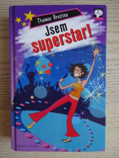 JSEM SUPERSTAR!, THOMAS BREZINA, **an