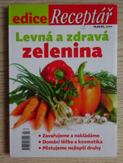 LEVNÁ A ZDRAVÁ ZELENINA, **an