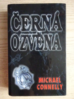 ČERNÁ OZVĚNA, MICHAEL CONNELLY, **an