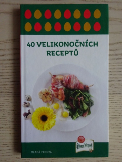40 VELIKONOČNÍCH RECEPTŮ, **an
