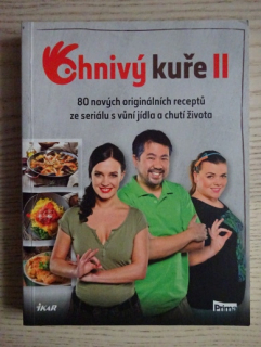 OHNIVÝ KUŘE II, **an