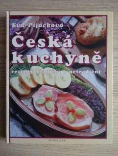 ČESKÁ KUCHYNĚ, EVA PIJÁČKOVÁ, **an