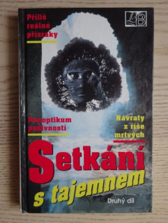 SETKÁNÍ S TAJEMNEM 2, ARNOŠT VAŠÍČEK, **an