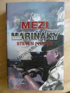 MEZI MARIŇÁKY, STEVEN PREECE, **an