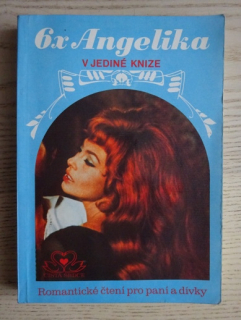 6X ANGELIKA V JEDINÉ KNIZE, ČISTÁ SRDCE, **an