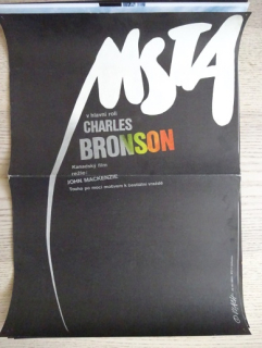 MSTA, R: JONH MACKENZIE, H: CHARLES BRONSON, FILM CAN, PLAKÁT 27Z