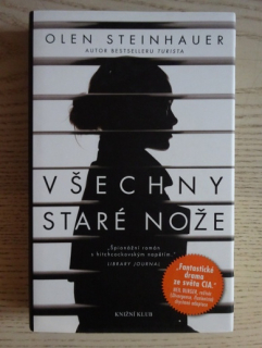 VŠECHNY STARÉ NOŽE, OLEN STEINHAUER, **an