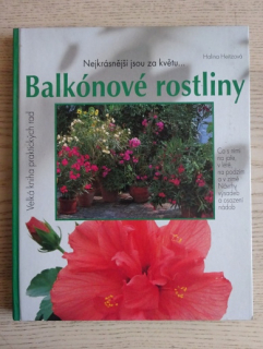 BALKÓNOVÉ ROSTLINY, HALINA HEITZOVÁ, **an