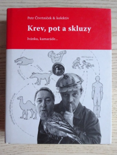 KREV, POT A SKLUZY, PETR ČTVRTNÍČEK A SPOL, **an