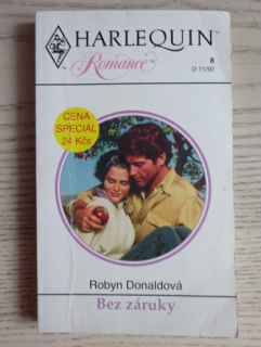 BEZ ZÁRUKY, ROBYN DONALDOVÁ, **an